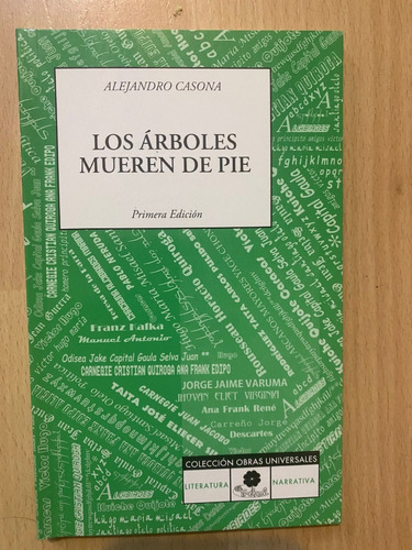 Libro Los Árboles Mueren De Pie, Alejandro Casona.