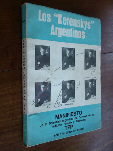 Los Kerenskys Argentinos - Tradición Familia Propiedad