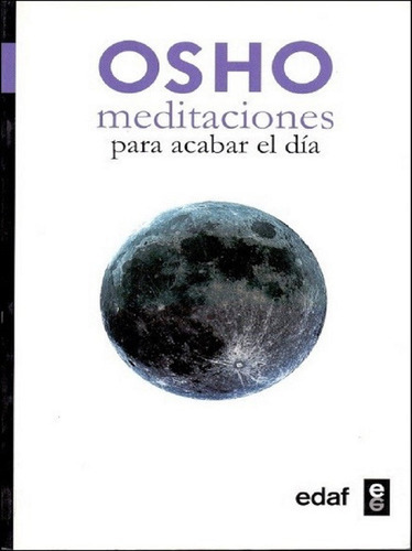 Meditaciones Para Acabar El Dia