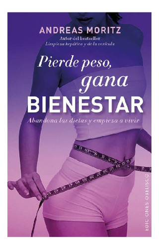 Pierde Peso, Gana Bienestar