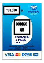 Comprar Cartel Mercado Pago + Tu Logo. Pvc Incluye Diseño. Mostrador