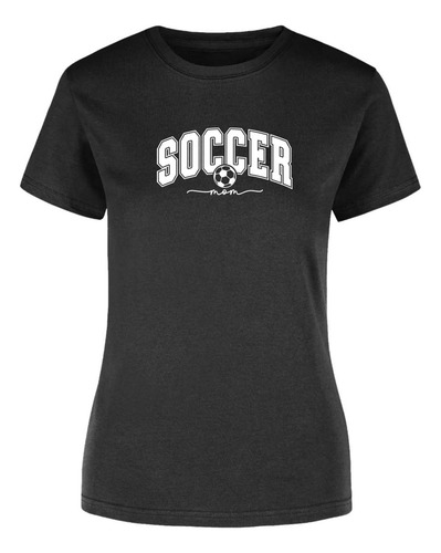 Playera Mujer Soccer Mom Deportiva Casual Estilo Moda
