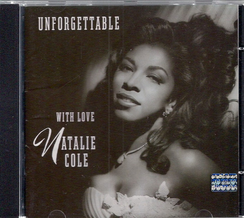 Natalie Cole  - Unforgettable  With  Love