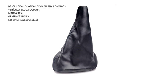 Guarda Polvo Palanca Cambios Skoda Octavia