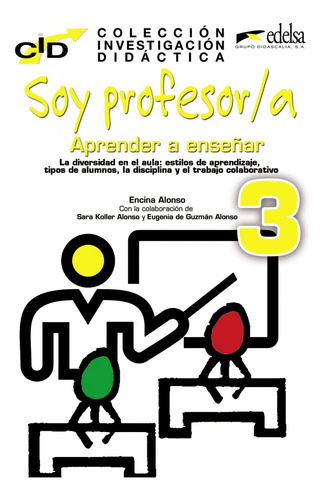 Soy Profesor 3: Aprender A Enseñar Vv.aa Edelsa Ediseis