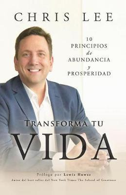 Libro Transform Su Vida : 10 Principios De Abundancia Y P...