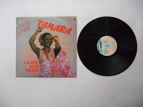 Lp Vinilo Tamara La Voz De Mi Tierra Edición Colombia  1981