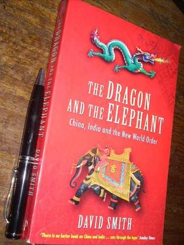 The Dragon Ant The Elephant David Smith Profile Books