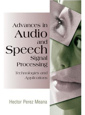 Libro Advances In Audio And Speech Signal Processing - He...