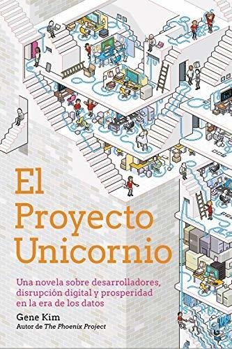 Libro: El Proyecto Unicornio. Kim, Gene. Anaya Multimedia