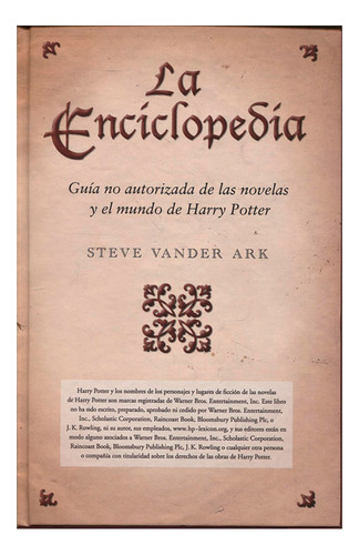 Libro La Enciclopedia. Guía No Autorizada De Las Novelas Y