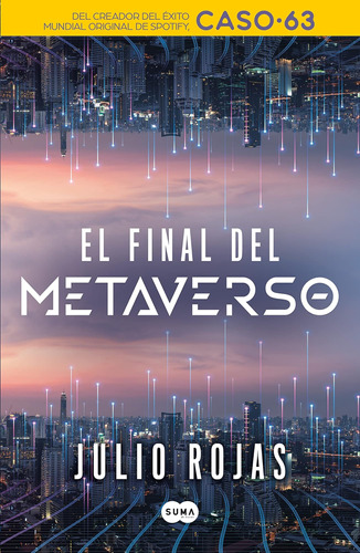 Libro: El Final Del Metaverso The End Of The Metaverse (span