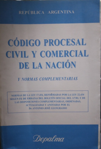 Código Procesal Civil Y Comercial De La Nacion Y Normas Comp