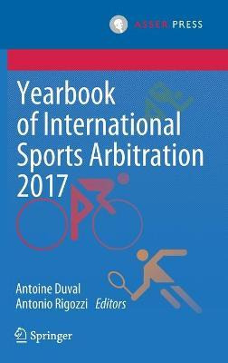 Libro Yearbook Of International Sports Arbitration 2017 -...