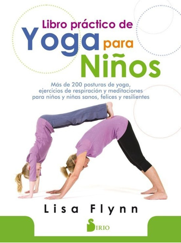 Libro Práctico De Yoga Para Niños. 