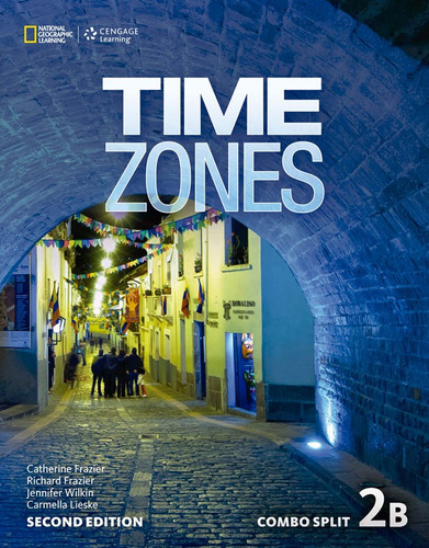 Time Zones 2B - 2nd: Combo Split + Online Workbook, de Frazier, Richard. Editora Cengage Learning Edições Ltda., capa mole em inglês, 2015