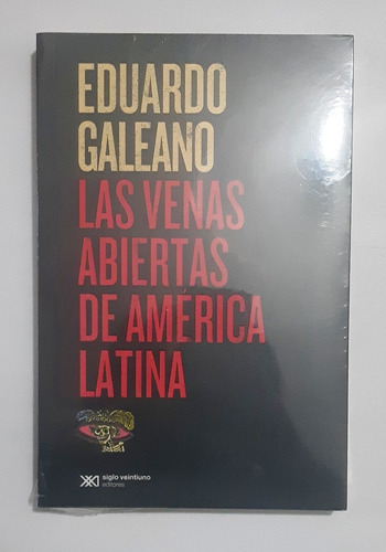 Venas Abiertas De América Latina Galeano