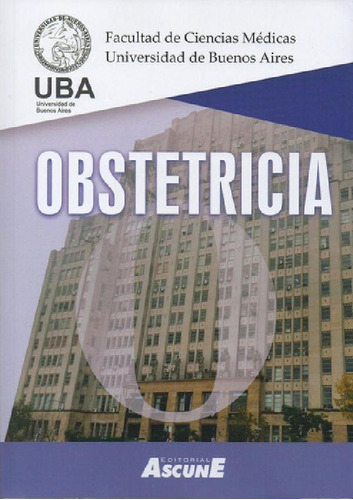 Libro - Obstetricia - Uba - Auge - Ascune