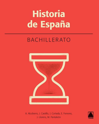 Historia 2. Bachillerato - Ediciãâ³n 2016, De Alcoberro Pericay, Agustí. Editorial Teide, S.a., Tapa Blanda En Español