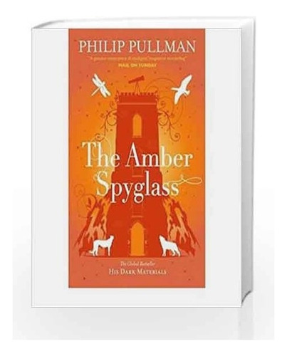Amber Spyglass The, De Pullman, Philip. Editora Scholastic Em Português