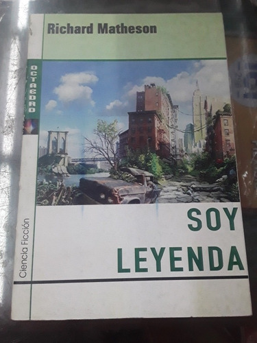 Soy Leyenda - Richard Matheson - Editorial Octaedro 