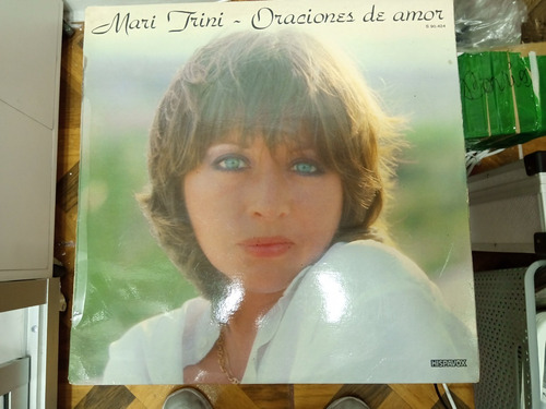 Vinilo Mari Trini - Oraciones De Amor - Edición 1981 (chile)