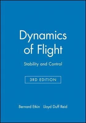 Dynamics Of Flight - Bernard Etkin (hardback)