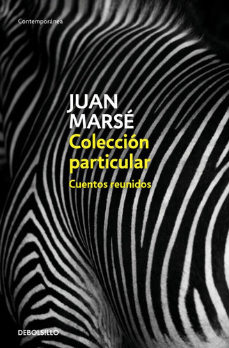 ColecciÃÂ³n particular, de Marsé, Juan. Editorial Debolsillo, tapa blanda en español