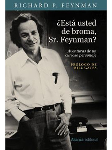 ¿está Usted De Broma, Sr. Feynman?