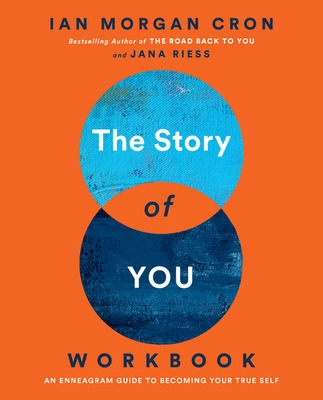 Libro The Story Of You Workbook: An Enneagram Guide To Be...