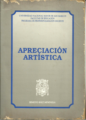 Apreciación Artistica - Ernesto Ráez Mendiola
