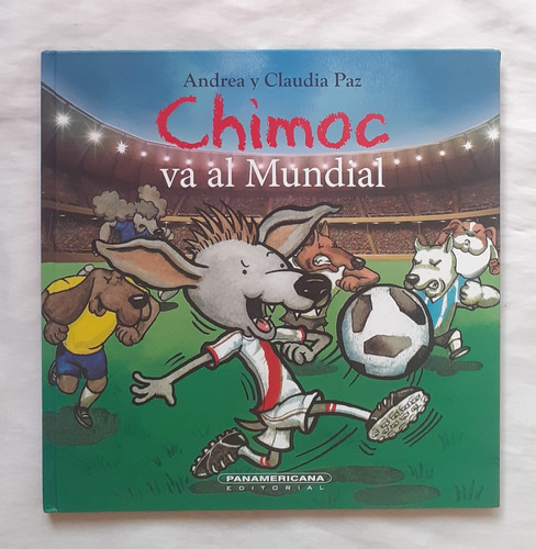 Chimoc Va Al Mundial Andrea Claudia Paz Libro Original Ofert