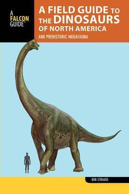 Libro A Field Guide To The Dinosaurs Of North America - B...
