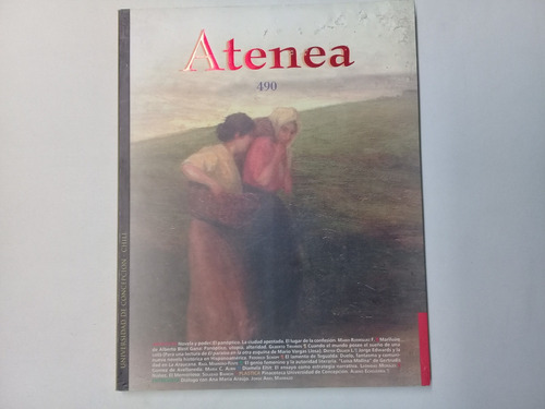 Revista Atenea N° 490, 2004. Universidad De Concepción