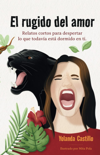 Libro: El Rugido Del Amor: Para Nosotras (spanish Edition)