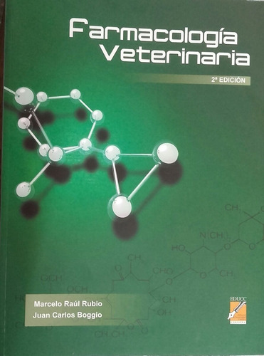 Rubio - Boggio: Farmacología Veterinaria, 2ª