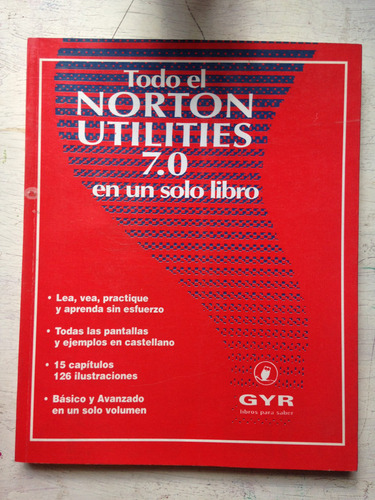 Todo El Norton Utilities 7.0 En Un Solo Libro