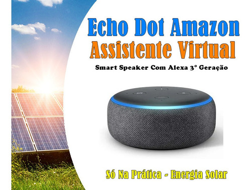 Imagem 1 de 5 de Amazon Echo Dot 3rd Asistente Virtual Alexa 110v/240v
