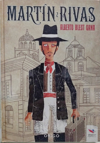 Libro - Martín Rivas - Alberto Blest Gana