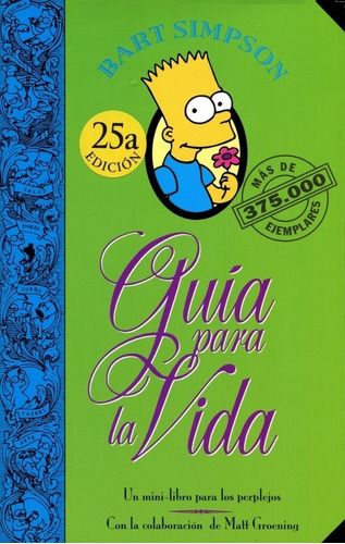 Libro Guia Para La Vida De Bart Simpson - Groening Matt