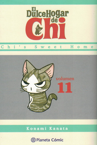 Dulce Hogar De Chi, El Vol 11, De Kanata, Konami. Editorial Planeta, Tapa Tapa Blanda En S/d