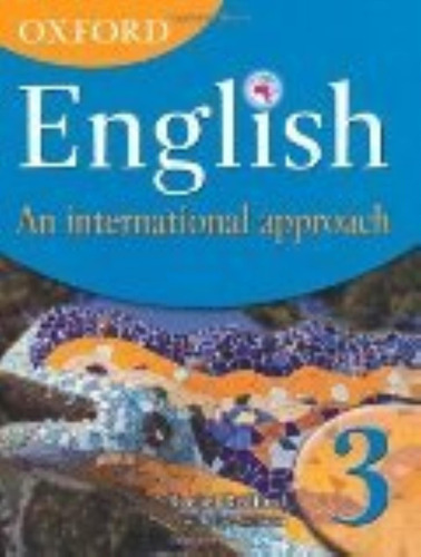 Oxford English: An International Approach 3 - Student's Book, De Vv. Aa.. Editorial Oxford University Press, Tapa Blanda En Inglés Internacional, 2010