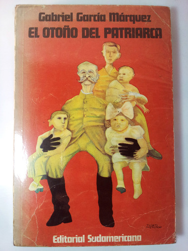 El Otoño Del Patriarca - Gabriel Garcia Marquez - 1975 (Usado)