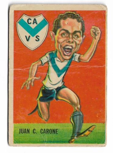 Figurita Velez Tarjeton Futbol Sport 1967 N° 85 Carone