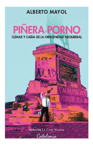 Piñera Porno (libro Original)