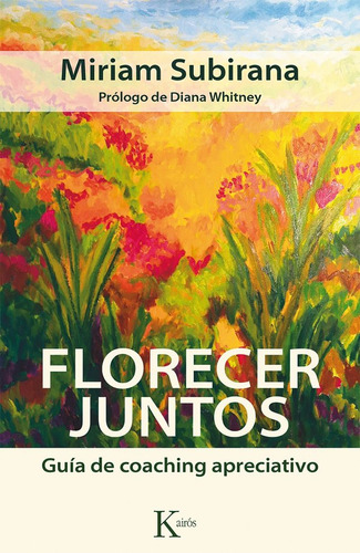 Florecer Juntos - Subirana Vilaplana, Miriam