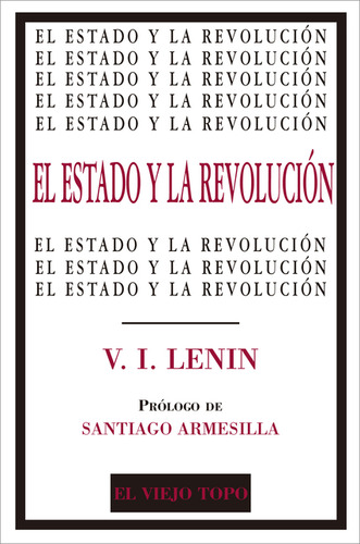 Estado Y La Revolución, El, De V.i. Lenin. Editorial Montesinos, Tapa Blanda, Edición 1 En Español, 2021