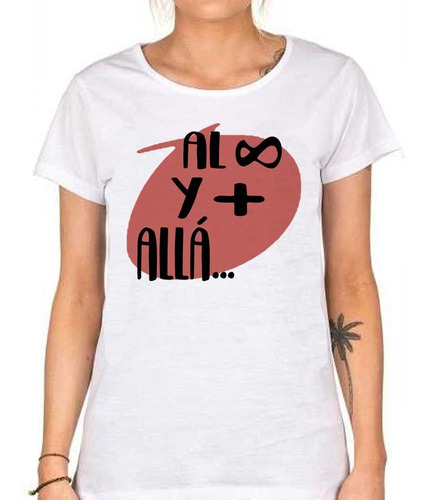 Remera De Mujer Frase Al Infinito Y Mas Alla