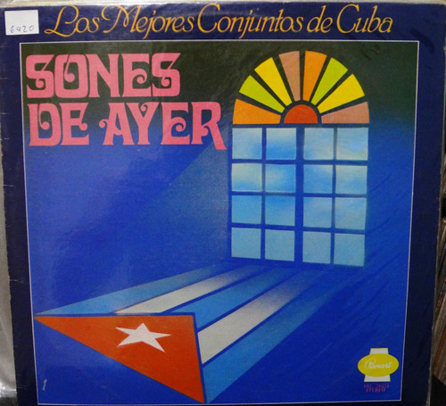 Sones Del Ayer - Los Mejores Conjuntos - 5$