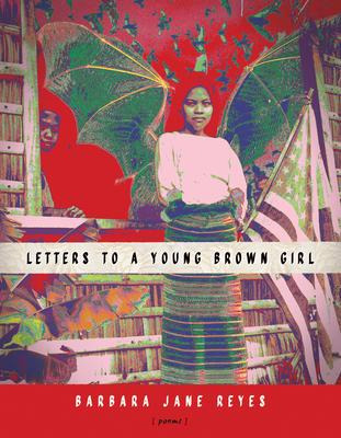 Libro Letters To A Young Brown Girl - Barbara Jane Reyes